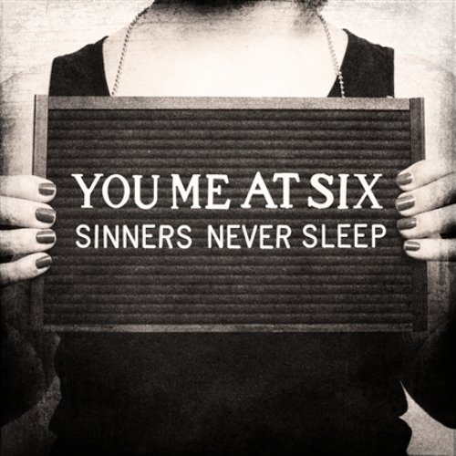 You-Me-At-Six-Sinners-Never-Sleep.jpg