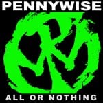 Pennywise – All Or Nothing