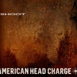 American Head Charge Shoot EP
