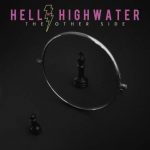 Hell Or Highwater The Other Side EP