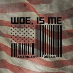 Woe Is Me American Dream EP