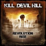 Kill Devil Hill Revolution Rise