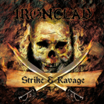Ironclad Strike & Ravage 2013 EP