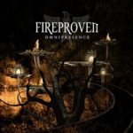 Fireproven Omnipresence 2013