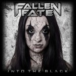 Fallen Fate Into The Black 2013