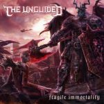 The Unguided Fragile Immortality 2014