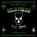 Delayhead 80 2014