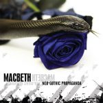 Macbeth Neo Gothic Propaganda 2014