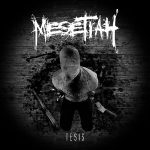 Mesetiah Tesis EP 2014