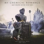 My Chemical Romance May Death Never Stop You 2014