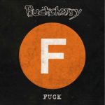 Buckcherry Fuck EP 2014