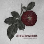 No Bragging Rights The Concrete Flower 2014