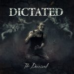 Dictated - The Deceived (2014)
