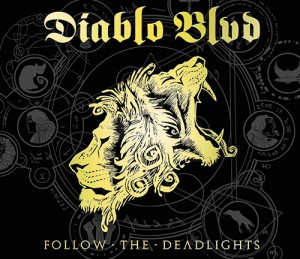 Diablo BLVD Follow The Deadlights 2014
