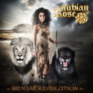 Nubian Rose Mental Revolution 2014