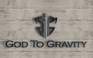 God To Gravity 2014