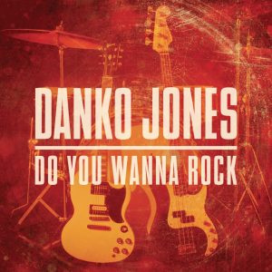 Danko Jones Do You Wanna Rock 2015