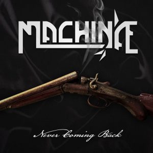 Machinæ Never Coming Back 2015