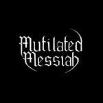 Mutilated Messiah