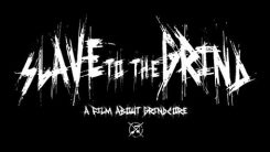 Slave To The Grind Grindcore Document 2015