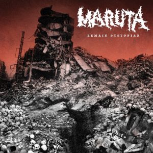 Maruta - Remain Dystopian (2015)