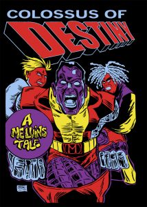 Melvins Colossus Of Destiny 2015