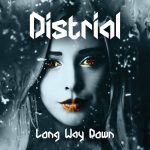 distrial_long_way_down