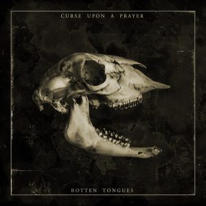 Curse Upon A Prayer - Rotten Tongues - Artwork