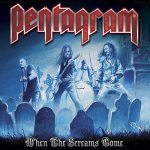 Pentagram - When The Screams Come vinyyli