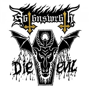 Satans Wrath Die Evil 2015