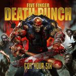 Five Finger Death Punch Got Your Six 2015