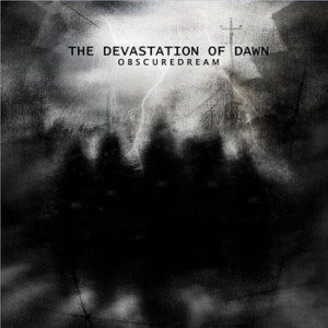 Obscure Dream - The Devastation Of Dawn