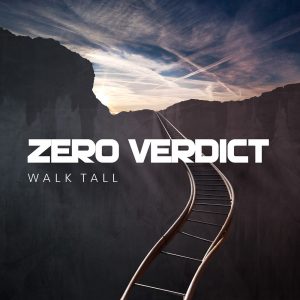 Zero Verdict Walk Tall 2015