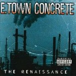 E. Town Concrete The Renaissance 2003