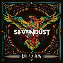 Sevendust Kill The Flaw 2015