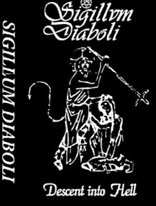 Sigillum Diaboli - Descent Into Hell