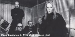 Timo Rautiainen & Trio Niskalaukaus 1999