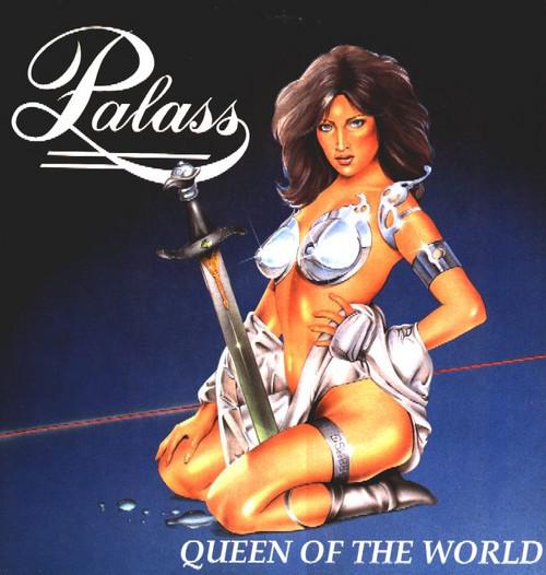 Palass - Queen of the World