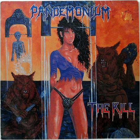 Pandemonium - The Kill