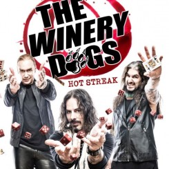 The Winery Dogs  Hot Streak 2015