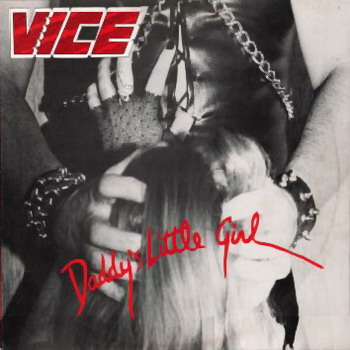 Vice - Daddy's Little Girl