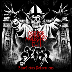 Corpse Molester Cult Benedictus Perverticus EP 2015