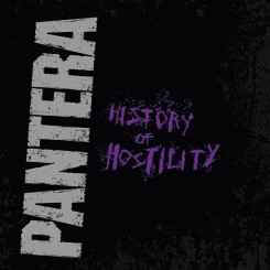 Pantera History Of Hostility 2015