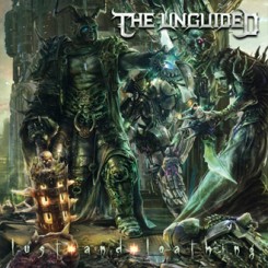 The Unguided Lust And Loathing 2016