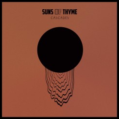 Suns of Thyme - Cascades - 2016