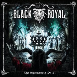 Black Royal The Summoning Pt. 2 2016