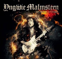 Yngwie Malmsteen World On Fire 2016