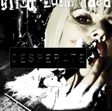 Barb Wire Dolls Desperate 2016