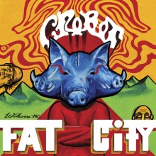 Crobot - Welcome To The Fat City (2016)