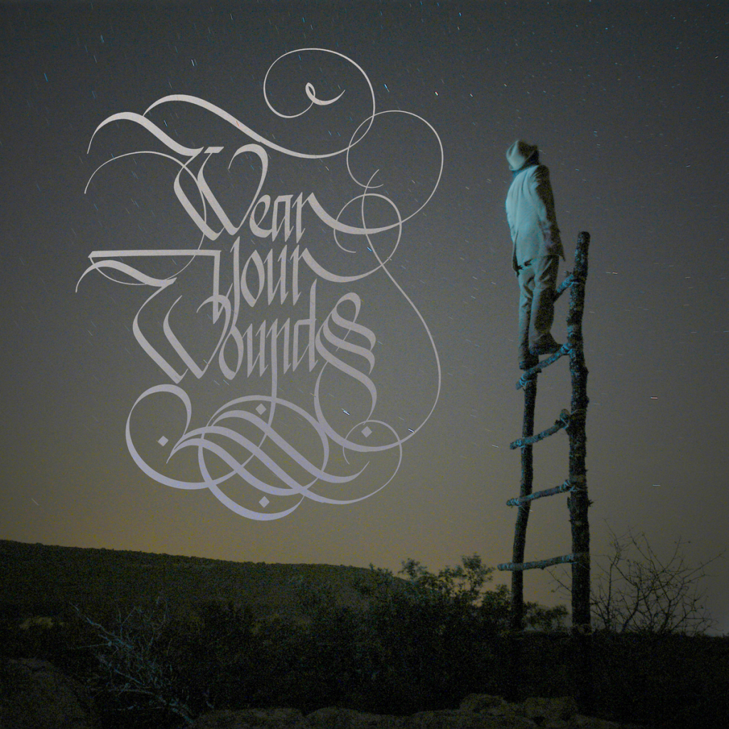Wear Your Wounds - Wear Your Wounds (2017)